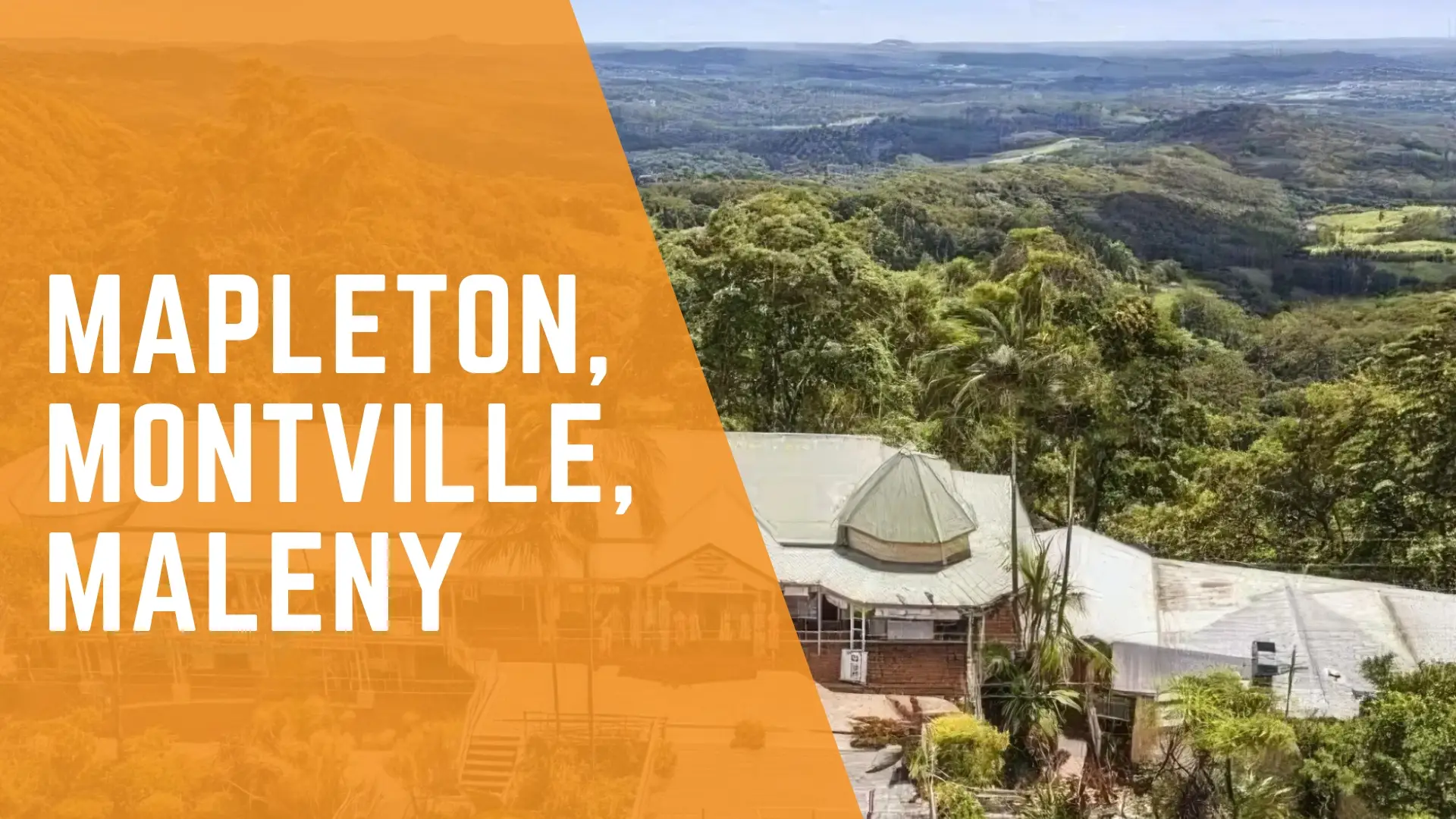 Mapleton, Montville, Maleny Sunshine Coast